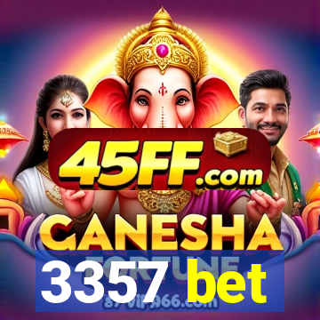 3357 bet